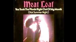 MEAT LOAF You Took The Words FULL VERSION
