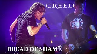 CREED - BREAD OF SHAME | LEGENDADO