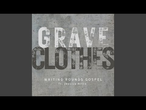 Grave Clothes