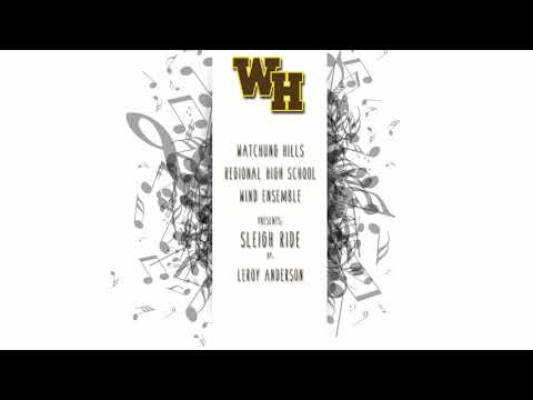 WHRHS Wind Ensemble - Leroy Anderson - Sleigh Ride