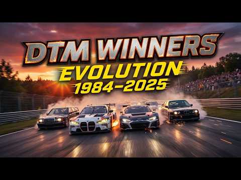 DTM Winners Evolution (1984-2025) | From Group A Legends to Modern GT3 Beasts