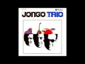 Jongo Trio - 1965 - Full Album