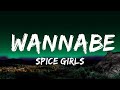 [1 Hour]  Spice Girls - Wannabe ( Lyrics ) 🎵  | Music For Your Ears