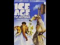 Opening To Ice Age The Meltdown 2006 DVD Widescreen Version