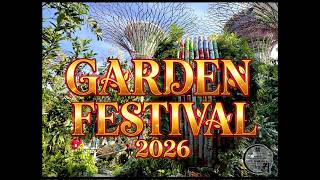 🇸🇬Don't Miss This! 9 Days Only Every 2 Years | Singapore Garden Festival 2026