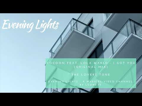 Cocoon feat. Lola Marsh - I Got You (original mix)