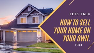Selling Your Home 101: How To Do It All By Yourself in Muskegon, Michigan!