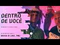 Felipe Ret DENTRO DE VOCÊ ft Kevin O
