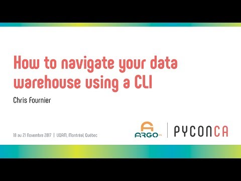 Navigating a Data Warehouse via CLI (Chris Fournier)