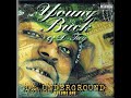 Young Buck - Back On Up (Feat. D-Tay)(Da Underground Vol.1)(2004)