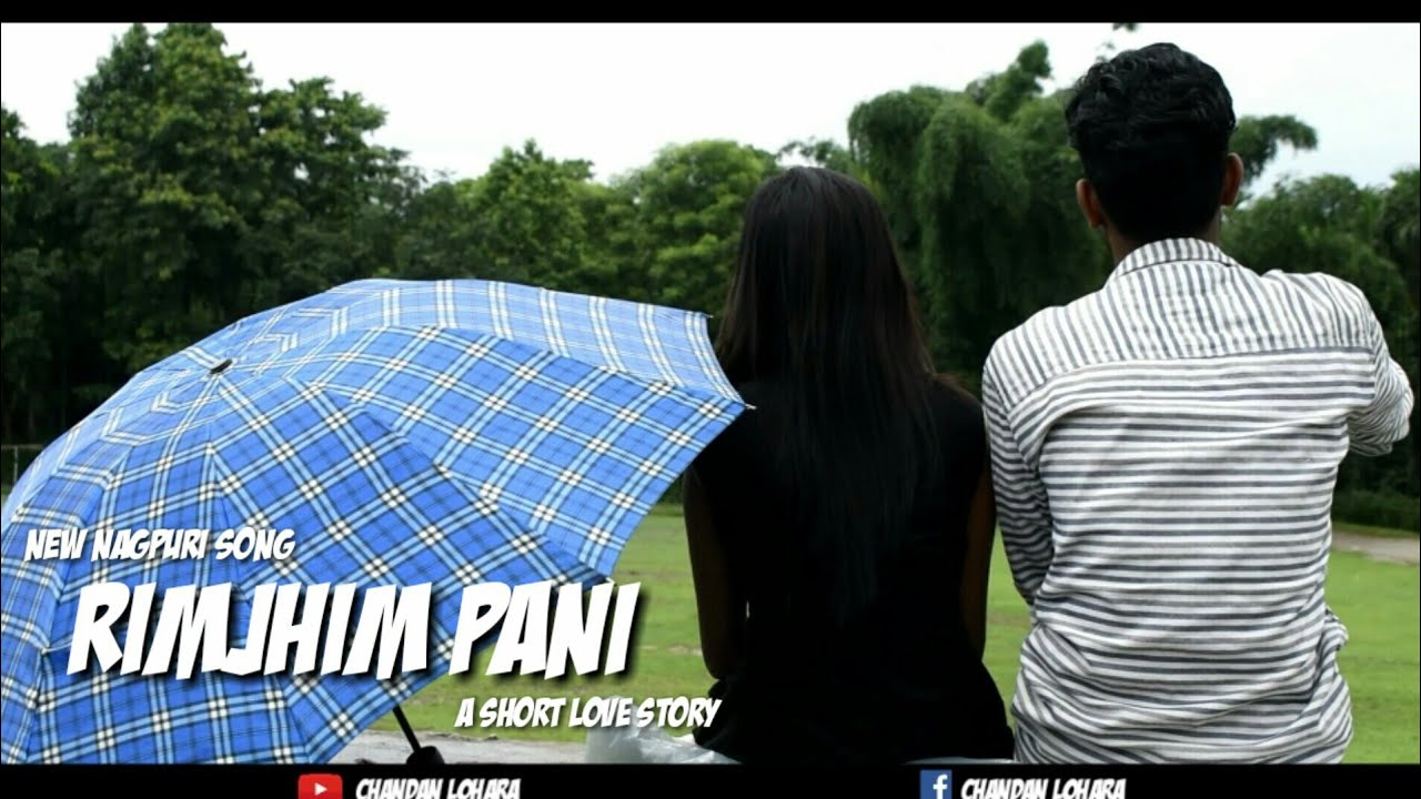 RIMJHIM PANI / LOVE /NEW NAGPURI SONG/AMAN & SUMAN