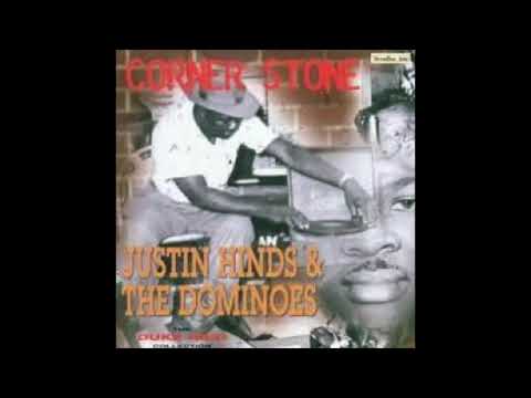 Justin Hinds & The Dominoes - Corner Stone (Full Album)