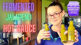 Fermented Jalapeño Sauce | Fermented February