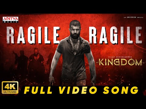 Kingdom - Ragile Ragile Full Video Song | Vijay Deverakonda | Anirudh Ravichander | Gowtam