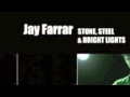 Jay Farrar - "Feed Kill Chain"