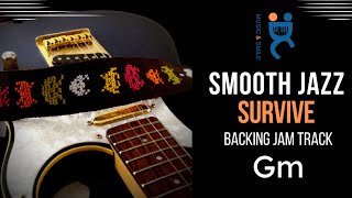 Smooth jazz Survive - Backing Track jam in  G minor (76bpm)