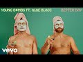 Young Bombs feat. Aloe Blacc - Better Day Young Bombs feat. Aloe Blacc - Better Day