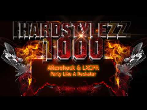 Aftershock & LXCPR - Party Like A Rockstar