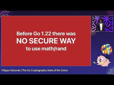 GopherCon 2024: The Go Cryptography State of the Union - Filippo Valsorda
