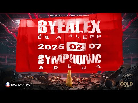 BYEALEX ÉS A SLEPP - SYMPHONIC ARÉNA KONCERT | 2026.02.07. - Papp László Budapest Sportaréna