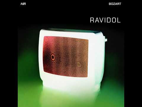 Bozart  - Ravidol [Nothing Is Real]