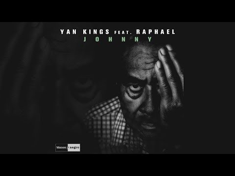 Yan Kings Feat. Raphael - Johnny [Official]