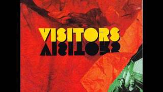 Visitors - Greedy Eyes
