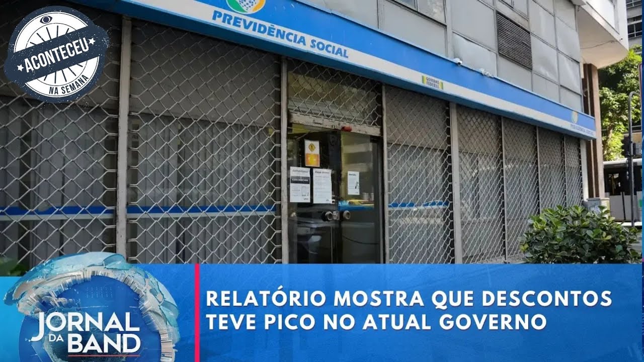 Aconteceu na Semana | INSS: relatório da CGU mostra que descontos teve pico no atual governo