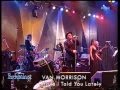 Van Morrison - Candy Dulfer Live Have I told you lately @ Rockpalast