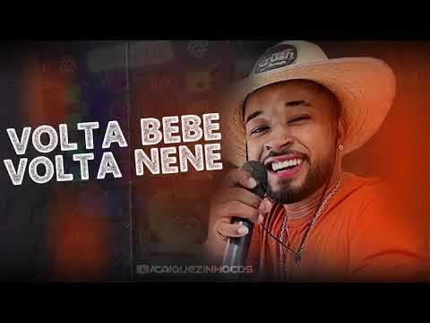 TOQUE DEZ - VOLTA BEBÊ VOLTA NENÊ - MÚSICA NOVA/REPERTÓRIO ATUALIZADO (MAIO 2021)