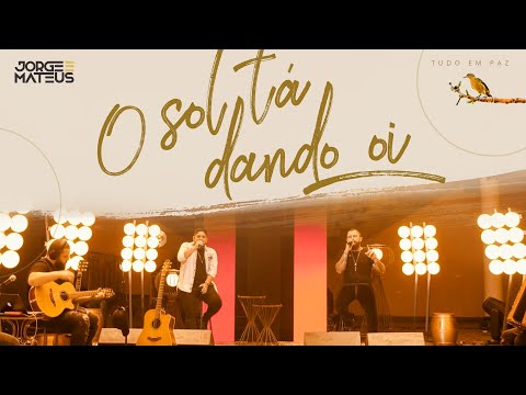 Video thumbnail for O Sol Tá Dando Oi