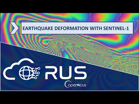 RUS Webinar: Earthquake Deformation with Sentinel-1 - HAZA05