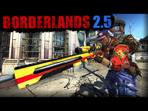 Cool Items, Cooler Skills | Borderlands 2.5 Mod Axton Day 1