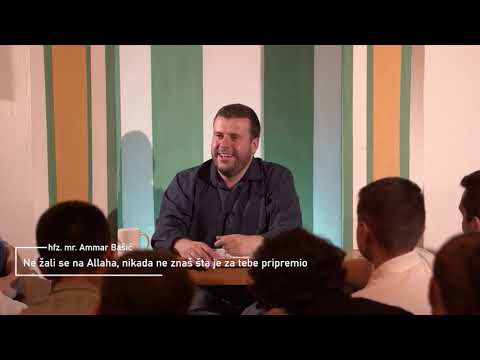 Ne žali se na Allaha, nikada ne znaš šta je za tebe pripremio ᴴᴰ┇hfz. mr. Ammar Bašić