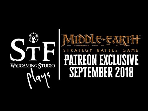 Patreon Exclusive Video - September 2018 - Middle-earth SBG