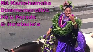 Nā Kamehameha Commemorative Pāʻū Parade & Ho‘olaule‘a