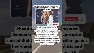Rod Stewart Picks Out Penny’s Outfits—“I Love You in Skirts!” #RodStewart #PennyLancaster #Fashion