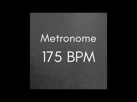 175 BPM Metronome for Better Practice