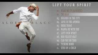 Aloe Blacc - Lift Your Spirit - Album-Player