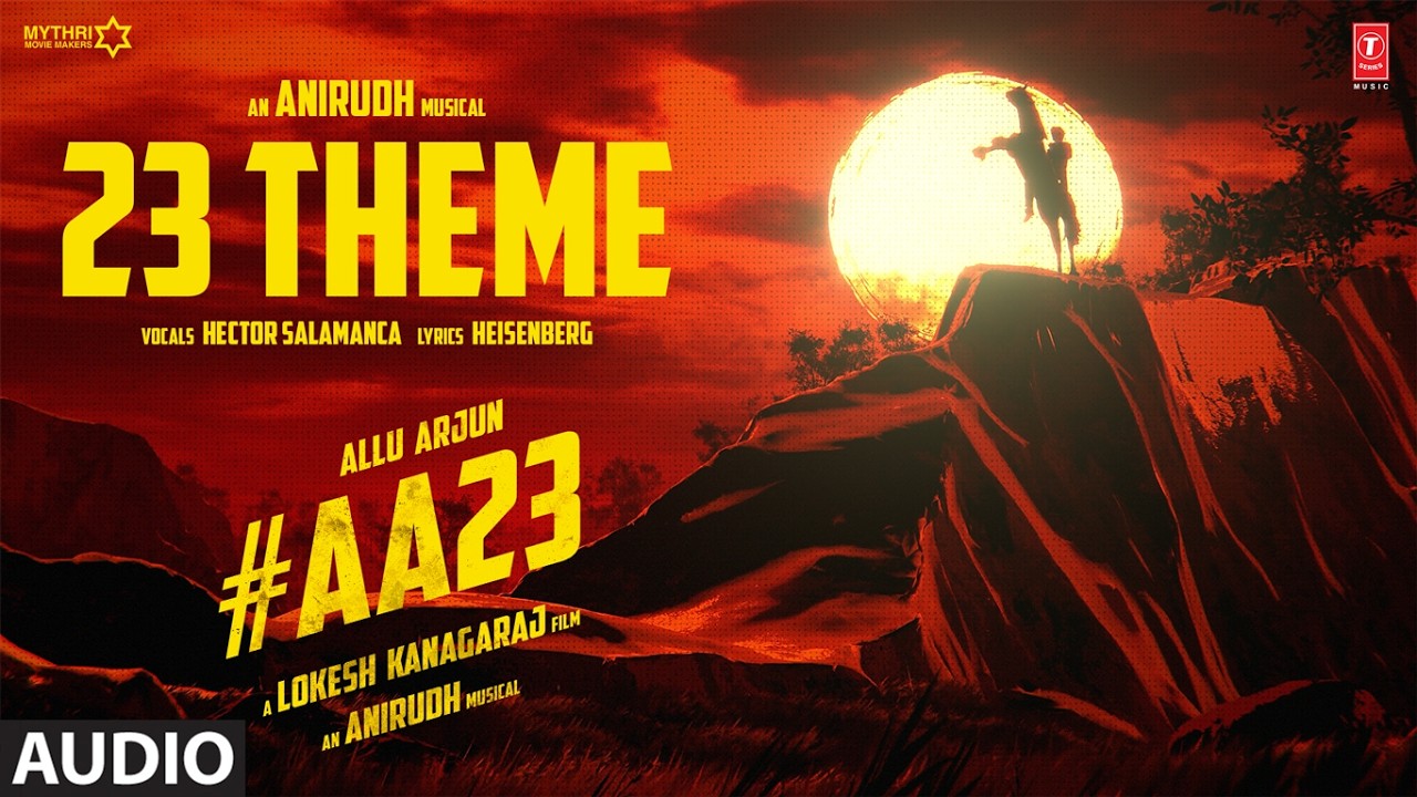 AA 23 THEME (Full Audio) | Icon Star Allu Arjun | Lokesh Kanagaraj | Anirudh | Mythri Movie Makers