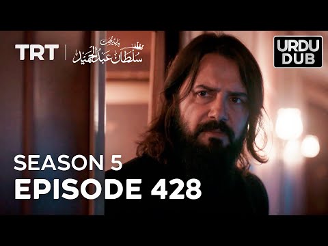 Payitaht Sultan Abdulhamid Episode 428 | Season 5