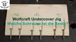 Wie geht das? Welche Schrauben? Hartholz? Undercover Jig von Wolfcraft richtig nutzen Teil 2