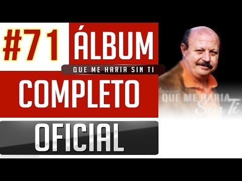 Marino #71 - Que Me Haria Sin Ti [Album Completo Oficial]