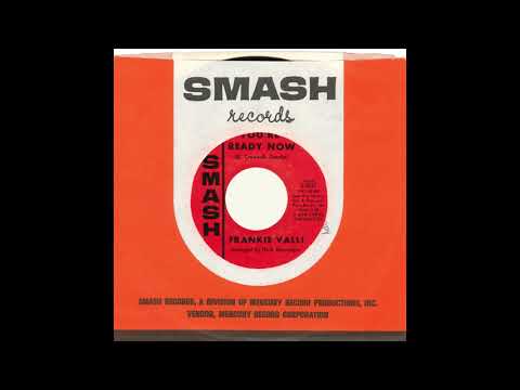 Frankie Valli – “You’re Ready Now” (Smash) 1966