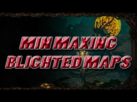 Tips Tricks and Min Maxing Your Buffed Blighted Maps For Max Currency!