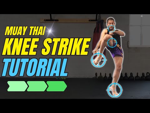 Muay Thai KNEE STRIKE Tutorial - STEP BY STEP!