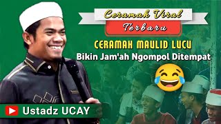 Download lagu Ceramah Maulid Lucu || Ustadz UCAY mp3