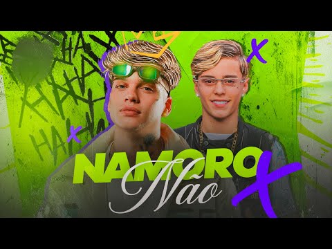 Felipe Melchiori e Mandrakinho - Namoro Não (DJ Neeh)