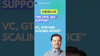 Nebius CMO: We Give 360° Support: VC, GTM and Scaling Advice! @nebiusofficial