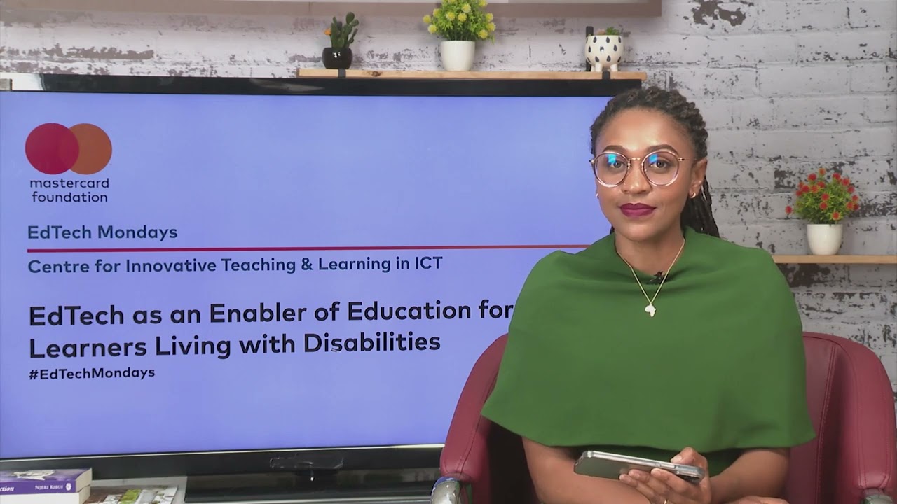 Ed-Tech Monday: Ed-Tech as an Enabler of Education for Learners Living with Disabilities